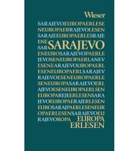 Travel Guides Europa Erlesen Sarajevo Wieser Verlag Klagenfurt