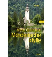 Reiselektüre Mörderische Idylle Wieser Verlag Klagenfurt