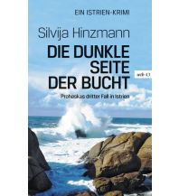 Travel Literature Die dunkle Seite der Bucht Wieser Verlag Klagenfurt
