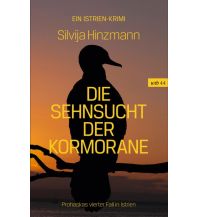 Die Sehnsucht der Kormorane Wieser Verlag Klagenfurt