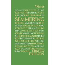 Reiseführer Österreich Europa Erlesen Semmering Wieser Verlag Klagenfurt