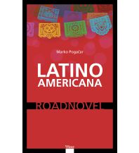 Reiselektüre Latino Americana Wieser Verlag Klagenfurt