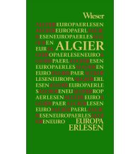 Reiselektüre Algier Wieser Verlag Klagenfurt