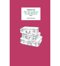 Über die moderne Art des Reisens Limbus Verlag