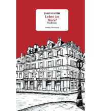 Travel Literature Leben im Hotel Limbus Verlag