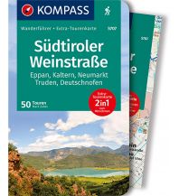 KOMPASS Wanderführer Südtiroler Weinstraße Kompass-Karten GmbH