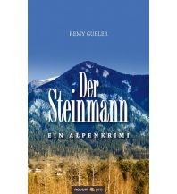 Climbing Stories Der Steinmann Novum Verlag