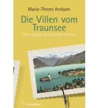 Reiseführer Die Villen vom Traunsee Amalthea Verlag Ges.m.b.H.