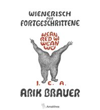 Wienerisch für Fortgeschrittene Amalthea Verlag Ges.m.b.H.