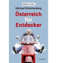 Travel Guides Österreich für Entdecker Amalthea Verlag Ges.m.b.H.