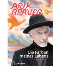 Reiselektüre Die Farben meines Lebens Amalthea Verlag Ges.m.b.H.