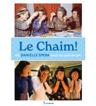 Reise Le Chaim! Amalthea Verlag Ges.m.b.H.