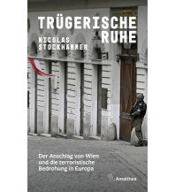 Reiselektüre Trügerische Ruhe Amalthea Verlag Ges.m.b.H.