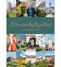 Reiseführer Österreich Herrschaftszeiten Amalthea Verlag Ges.m.b.H.