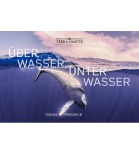 Training and Performance Über Wasser, unter Wasser Terra Mater