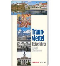 Reiseführer Reiseführer Traunviertel Rudolf Trauner Verlag