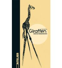 Naturführer Giraffen Edition Atelier