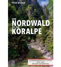 Climbing Stories Vom Nordwald bis zur Koralpe My morawa 