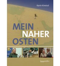 Mein Naher Osten Braumüller Verlag Wien