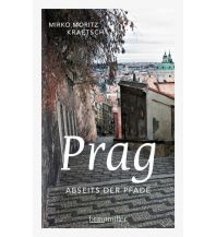 Reiseführer Tschechien Prag abseits der Pfade Braumüller Verlag Wien