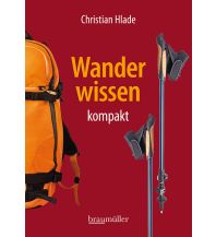 Outdoor Wanderwissen kompakt Braumüller Verlag Wien