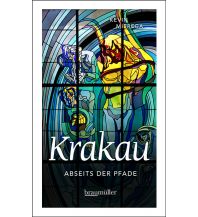 Krakau abseits der Pfade Braumüller Verlag Wien