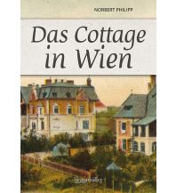 Travel Guides Das Cottage in Wien Braumüller Verlag Wien