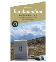 Reiseführer Rundumadum: Am Rand vom Land Kral Verlag