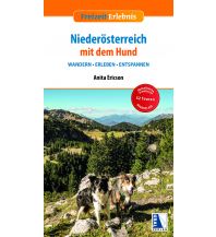 Hiking with dogs Niederösterreich mit dem Hund Kral Verlag