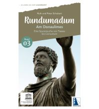 Reiseführer Rundumadum, Band 03: Am Donaulimes Kral Verlag