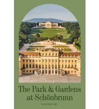 Travel Guides The Park & Gardens at Schönbrunn Kral Verlag