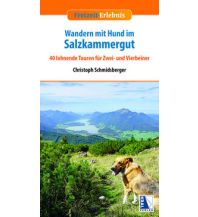 Hiking with dogs Wandern mit Hund im Salzkammergut Kral Verlag