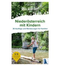 Reiseführer Österreich Niederösterreich mit Kindern Kral Verlag