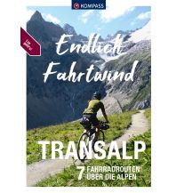 Cycling Guides KOMPASS Endlich Fahrtwind - Transalp Kompass-Karten GmbH