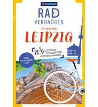 Radführer KOMPASS Radvergnügen In und um Leipzig Kompass-Karten GmbH