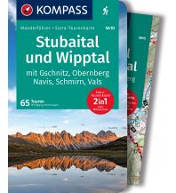 Wanderführer KOMPASS Wanderführer 5610 Stubaital und Wipptal mit Gschnitz, Obernberg, Navis, Schmirn, Vals, 65 Touren Kompass-Karten GmbH