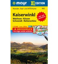 Wanderkarten Tirol Mayr-Wander-, Rad- & MTB-Karte 460, Kaiserwinkl XL 1:25.000 Mayr Verlag