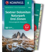 KOMPASS Wanderführer Sextner Dolomiten, Naturpark Drei Zinnen - Herausragende Dolomiten, 50 Touren Kompass-Karten GmbH