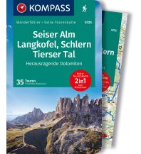 Hiking Guides KOMPASS Wanderführer Seiser Alm, Langkofel, Schlern, Tierser Tal - Herausragende Dolomiten, 35 Touren Kompass-Karten GmbH