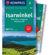 Hiking Guides KOMPASS Wanderführer Isarwinkel, Bad Tölz, Lenggries, Walchensee, 60 Touren Kompass-Karten GmbH