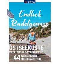 Radführer KOMPASS Endlich Radelgenuss - Ostseeküste Mecklenburg-Vorpommern Kompass-Karten GmbH