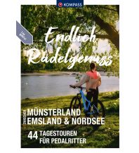 Cycling Guides KOMPASS Endlich Radelgenuss - zwischen Münsterland, Emsland und Nordsee Kompass-Karten GmbH