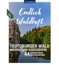 Wanderführer KOMPASS Endlich Waldluft - Teutoburger Wald - Wiehen- & Eggegebirge Kompass-Karten GmbH