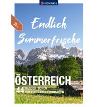 Hiking Guides KOMPASS Endlich Sommerfrische - Österreich Kompass-Karten GmbH