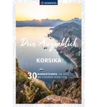 Wanderführer KOMPASS Dein Augenblick Korsika Kompass-Karten GmbH