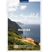 Wanderführer KOMPASS Dein Augenblick Madeira Kompass-Karten GmbH