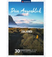 Hiking Guides KOMPASS Dein Augenblick Island Kompass-Karten GmbH