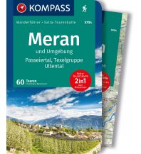 Wanderführer Kompass-Wanderführer 5704, Meran und Umgebung Kompass-Karten GmbH