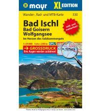 Wanderkarten Salzkammergut Mayr Wander-, Rad- und MTB-Karte 530, Bad Ischl, Bad Goisern, Wolfgangsee XL 1:25.000 Mayr Verlag