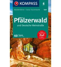 Wanderführer KOMPASS Wanderführer Pfälzerwald und Deutsche Weinstraße, 60 Touren mit Extra-Tourenkarte Kompass-Karten GmbH